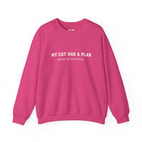 Load image into Gallery viewer, My Cat Has a Plan, Mine is Terrible – Funny Cat Sweatshirt