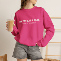 Load image into Gallery viewer, My Cat Has a Plan, Mine is Terrible – Funny Cat Sweatshirt