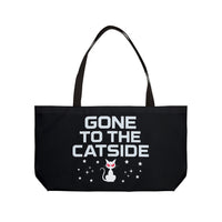 Load image into Gallery viewer, Gone To The Catside, Parody, Weekender Tote Bag