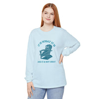 Load image into Gallery viewer, It Is What It Is
