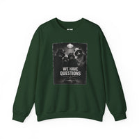 Load image into Gallery viewer, "We Have Questions" Cat Gang Sweatshirt Edition