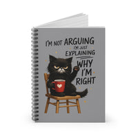 Load image into Gallery viewer, Why I&#39;m Right - Spiral Notebook
