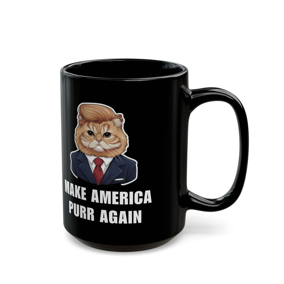 Make America Purr Again -11oz and 15oz Black Mug