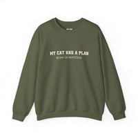 Load image into Gallery viewer, My Cat Has a Plan, Mine is Terrible – Funny Cat Sweatshirt