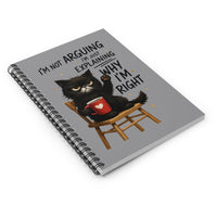 Load image into Gallery viewer, Why I&#39;m Right - Spiral Notebook
