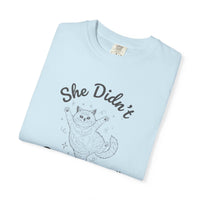 Load image into Gallery viewer, She Didn't Get It From Me - Dance Mom Shirt