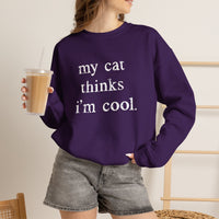 Load image into Gallery viewer, My Cat Thinks I’m Cool Funny Cat Sweatshirt