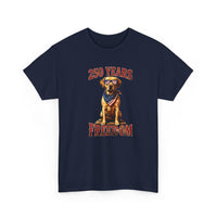 Load image into Gallery viewer, 250 Years Freedom Dog