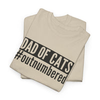 Load image into Gallery viewer, Dad of Cats #Outnumbered