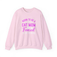 Load image into Gallery viewer, Forced to Go to Work – Funny Cat Mom Sweatshirt
