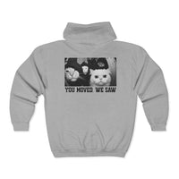 Load image into Gallery viewer, You Moved. We Saw, Full-Zip Hoodie