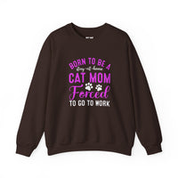Load image into Gallery viewer, Forced to Go to Work – Funny Cat Mom Sweatshirt