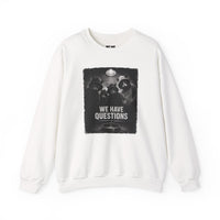 Load image into Gallery viewer, "We Have Questions" Cat Gang Sweatshirt Edition
