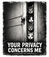 Load image into Gallery viewer, Cat Gang, T-Shirt - Your Privacy Concerns Me Edition