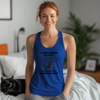 Load image into Gallery viewer, I Don&#39;t Bring Bad Luck, Short, Long Sleeved and Racerback Tee, Women&#39;s clothing
